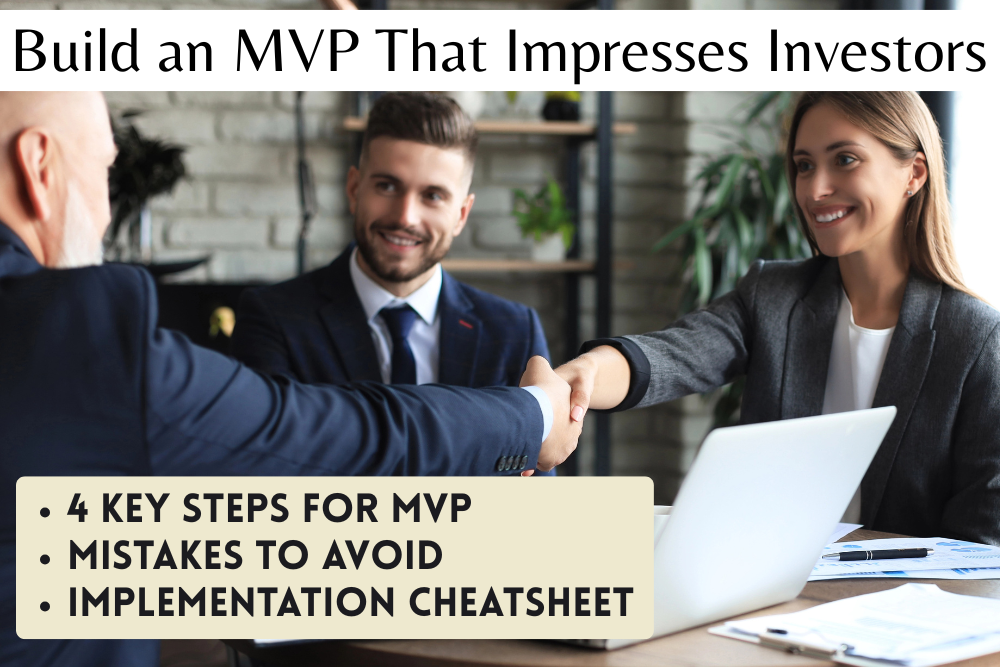 How to Build an MVP That Impresses Investors